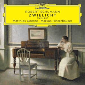 SCHUMANN Zwielicht / Matthias Goerne