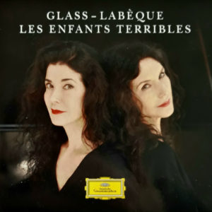 GLASS, Philip Les enfants terribles / Katia & Marielle Labèque (piano duet)