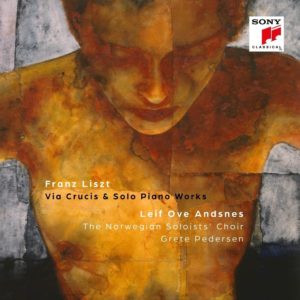 LISZT Via Crucis (The 14 Stations of the Cross) & Solo Piano Works / Leif Ove Andsnes