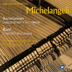 RAVEL, RACHMANINOV Piano Concertos / Arturo Benedetti Michelangeli