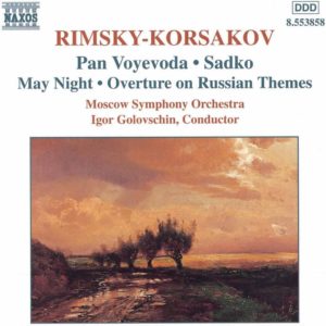 RIMSKY-KORSAKOV Suite from opera Pan Voyevoda, Sadko op.5, Overtures