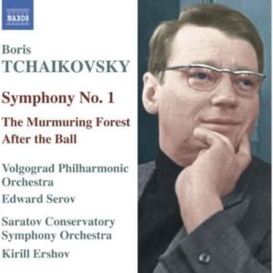 TCHAIKOVSKY, Boris Symphony No.1 & Suites