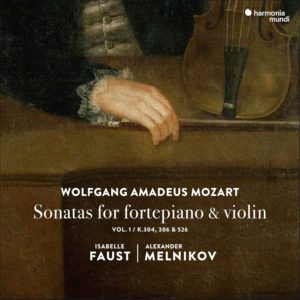 MOZART Sonatas for Fortepiano & Violin Vol.1 / Isabelle Faust, Alexander Melnikov