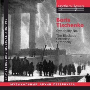 TISHCHENKO Symphony No.1, "Blockade Chronicle" - a symphony
